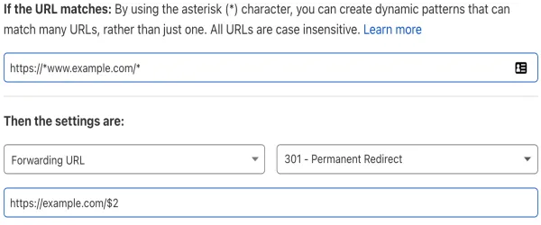 Example Page Rule configuration with two wildcards. The forwarding URL contains a $2 placeholder, which will be replaced with the content matched by the second