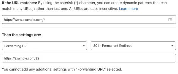 Incorrect Page Rule configuration with a single wildcard, but still using the $2 placeholder in the forwarding URL. This configuration causes